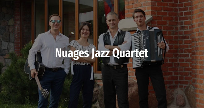 Nuages Jazz Quartet (0+)