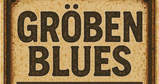Gröben Blues (6+)