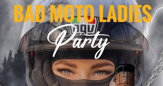 Bad Moto Ladies Party (18+)