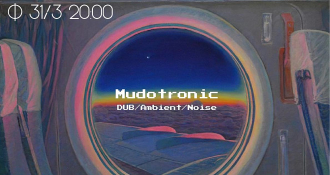 MUDOTRONIC live (18+)